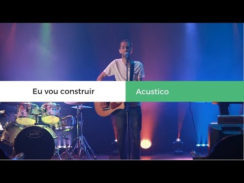 Eu Vou Construir - Amizael Castro