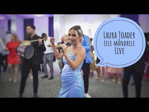 Laura Toader - Lele mandrele | live nunta 400 invitati