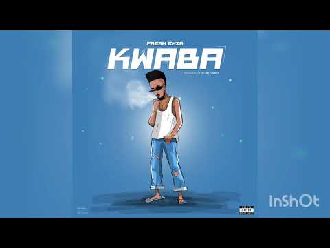 Fresh Emir - Kwaba (Official Audio)