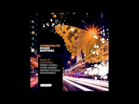 Roger Martinez ‎– Cosmopolite (Chris Nemmo Remix)