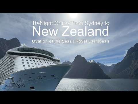 10-Night New Zealand Cruise on Ovation of the Seas