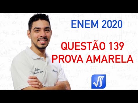 Live #04 ENEM 2020 - QUESTÃO 139 (PROVA AMARELA)