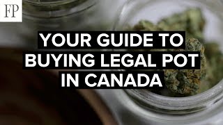 Your guide to buying legal pot in Canada
