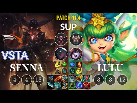 HLE Vsta Senna vs Lulu Sup - KR Patch 11.4