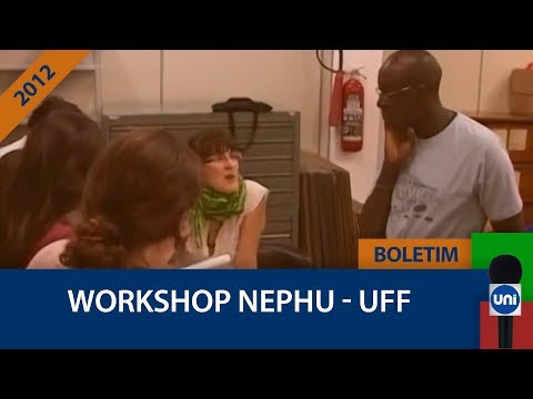 Boletim Unitevê - Workshop Nephu - UFF