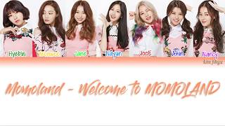 Momoland (모모랜드) – Welcome to MOMOLAND Lyrics (Han|Rom|Eng|Color Coded)