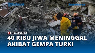 Download lagu Update Terbaru Korban Meninggal Gempa Turki Suriah Sudah Capai 41 000 Jiwa Lebih mp3