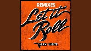 Let It Roll (Henrix Remix)