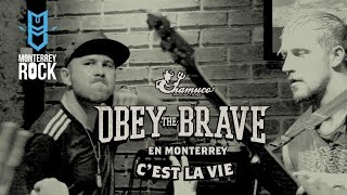 Obey The Brave - C'est La Vie - Café Iguana Metal