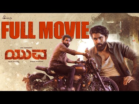 YUVA Kannada Full Movie | Yuva Rajkumar | Full New Kannada Movie