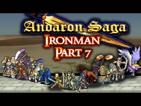 Andaron Saga Lunatic Ironman Part 7: "Prepa for Styxia"