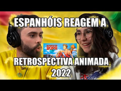 SPANISH PEOPLE REACT TO ANIMATED 2022 RETROSPECTIVE (CANAL NOSTALGIA)