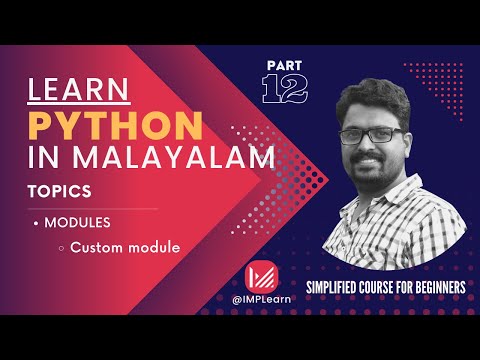 Modules In Python Custom Module Learn Python In Malayalam Lecture 12