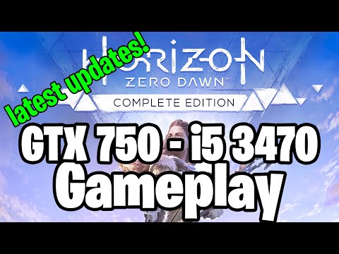 Horizon Zero Dawn V1.08.6 | GTX 750 1GB - i5 3470 | (COMPLETE EDITION)