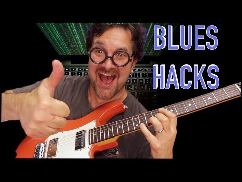 Blues Hacks For Frustrated Guitar Players