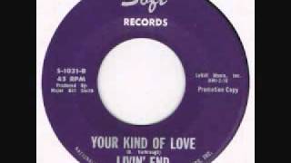 Livin' End "Your Kind Of Love"