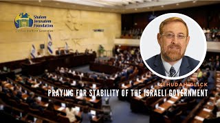Yehudah Glick: Praying for Stability of the Israeli Government