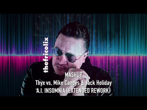 thefricolix-Mashup: Thyx vs. Mike Candys & Jack Holiday