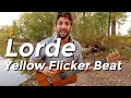 Lorde - Yellow Flicker Beat (Guitar Tutorial) by ...