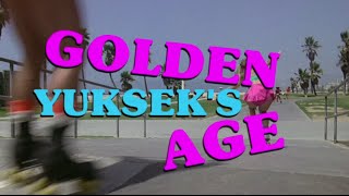 Yuksek - Golden Age