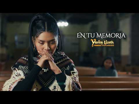 En tu Memoria - Yarita Lizeth Yanarico ft Patrick Romantik  (Videoclip Oficial)