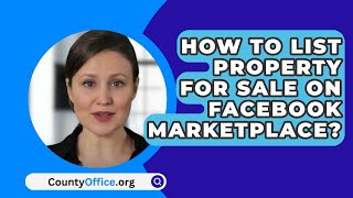 How To List Property For Sale On Facebook Marketplace? - CountyOffice.org