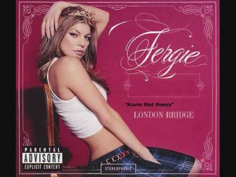 Fergie - London Brigdes (Alarm Red Remix)