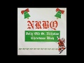 NRBQ - Christmas Wish & Jolly Old St Nicholas