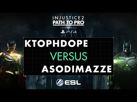 Injustice 2 - Ktophdope Vs. Asodimazze - Path to Pro 2017 - Quarter Finals Show 1