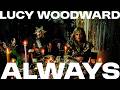 Lucy Woodward - Always (feat. Chris Pierce) [Official Music Video]