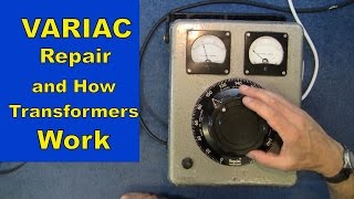 MF#32 Variac Variable Transformer and how Transformers Work