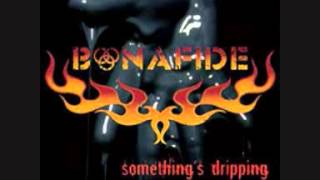 Bonafide - Fill your head with Rock