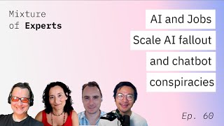 Impact of AI on jobs, Scale AI fallout and chatbot conspiracies