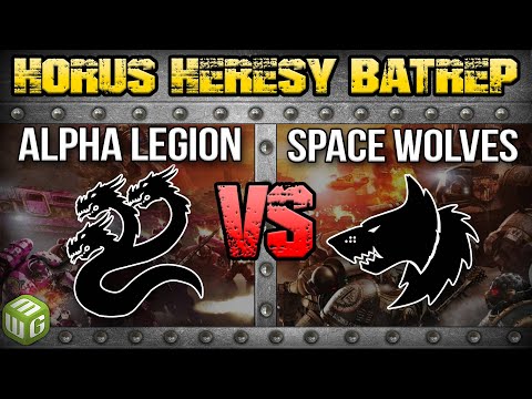 Alpha Legion vs Space Wolves Horus Heresy Battle Report Ep 17