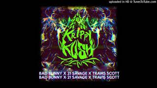 Bad Bunny - Krippy Kush ft. 21 Savage &amp; Travis Scott (Remix)