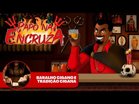 Papo na Encruza 99 - Baralho Cigano e Tradições Ciganas