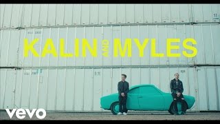 Kalin And Myles - Trampoline (Official)