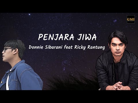 PENJARA JIWA - Donnie Sibarani x Ricky Rantung [OFFICIAL LYRIC VIDEO]