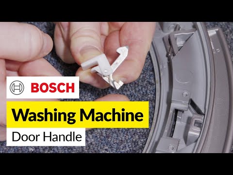 How to Replace the Door Handle on a Bosch Washing Machine