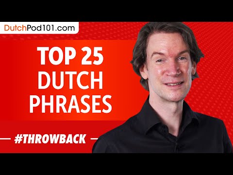 Top 25 Dutch Phrases - Dutch for Everyday Life