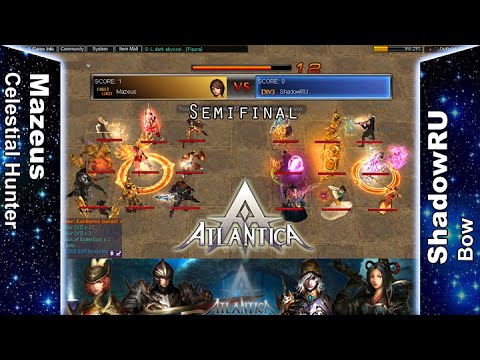 Titan 31/07/2016 PM: Semifinal - Mazeus vs ShadowRU - Atlantica Online