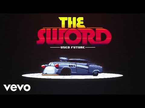 The Sword - Used Future (Official Music Video)