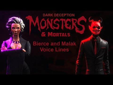 Bierce and Malak - Voice Lines! | Dark Deception: Monsters & Mortals