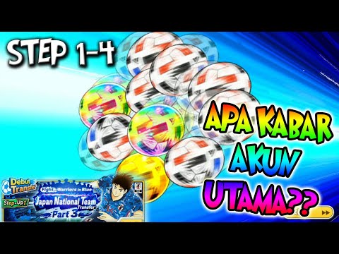 STEP 1-4 AKUN UTAMA!! 🔥🔥 Captain Tsubasa Dream Team: Japan Samurai Blue 2020 Pt. 3 (INDONESIA)