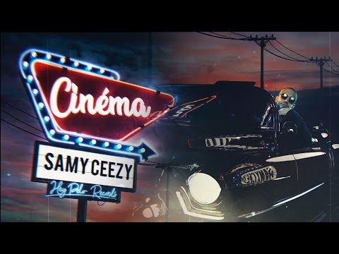 SAMY CEEZY - CINEMA