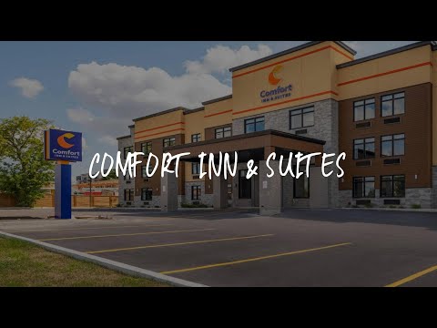 Comfort Inn & Suites Review - Kingston , Canada