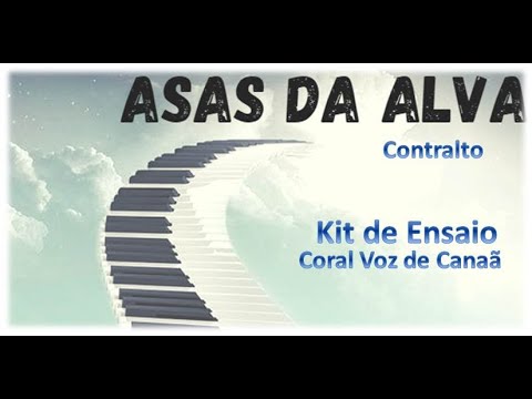 ASAS DA ALVA - CONTRALTO | Kit de Ensaio | Coral Voz de Canaã