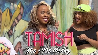 TAMISH - 80s + 90s Medley (Every Little Step, If It Isn't Love, Candy Rain and Weak)