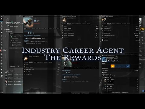 Eve Online Nano-Guide - Industry Career Agent - The Rewards