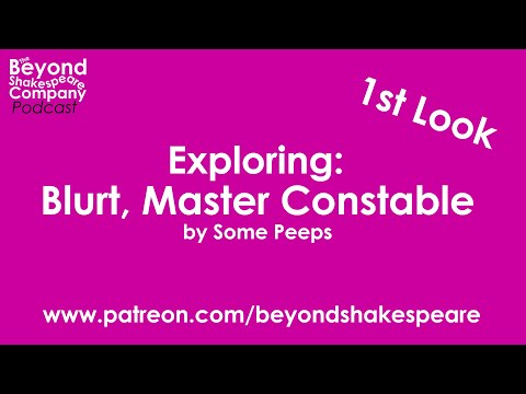 Blurt, Master Constable, or The Spaniard's Night Walk (Beyond Shakespeare, webcam, 2022)